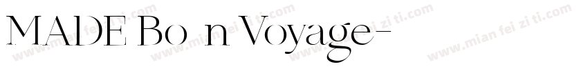 MADE Bo书法n Voyage字体转换
